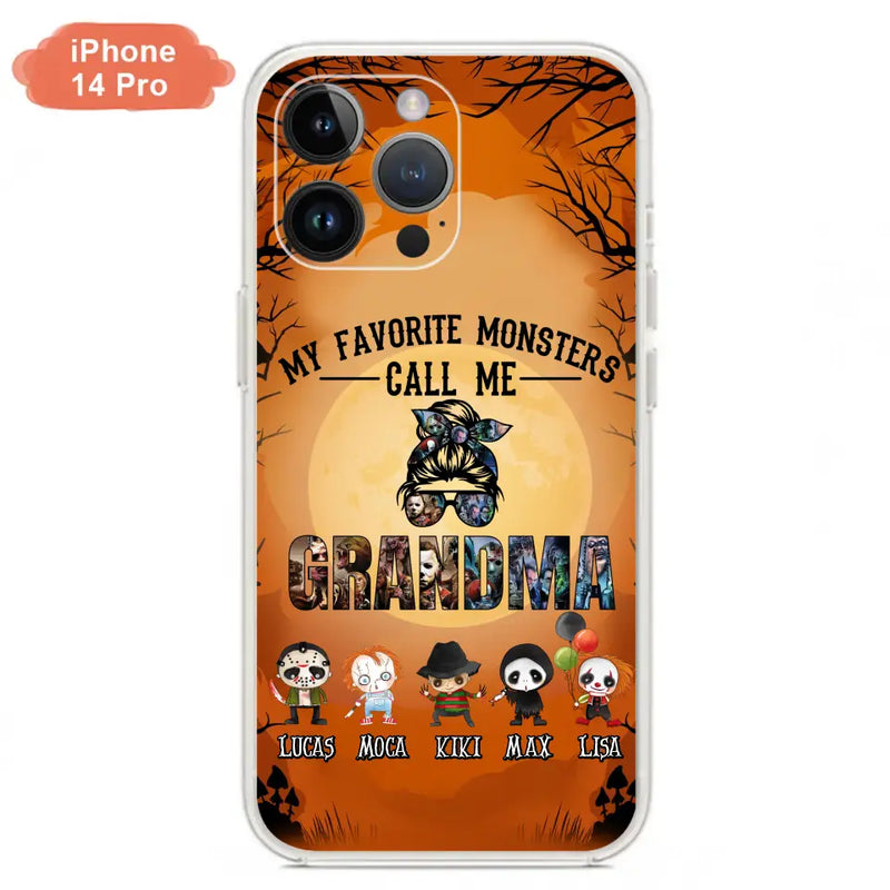 Personalized Halloween Phone Case - Halloween Gift Idea for Halloween - Up to 5 Characters - My Favorite Monsters Call Me Grandma - Case For iPhone/Samsung