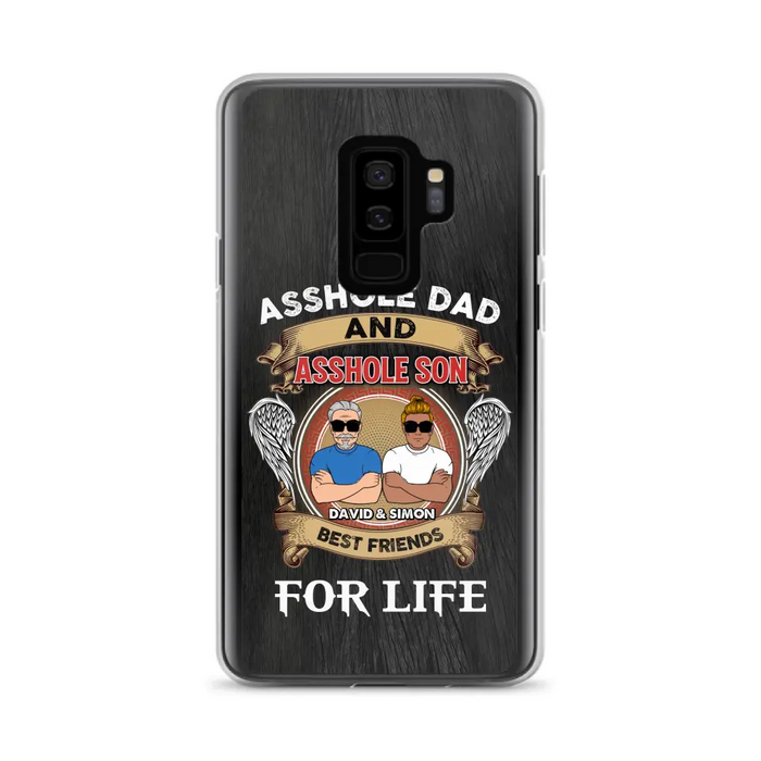 Custom Personalized Dad And Son Phone Case - Funny Gift Idea for Dad from Son - Asshole Dad And Asshole Son Best Friends For Life - Case for iPhone/Samsung