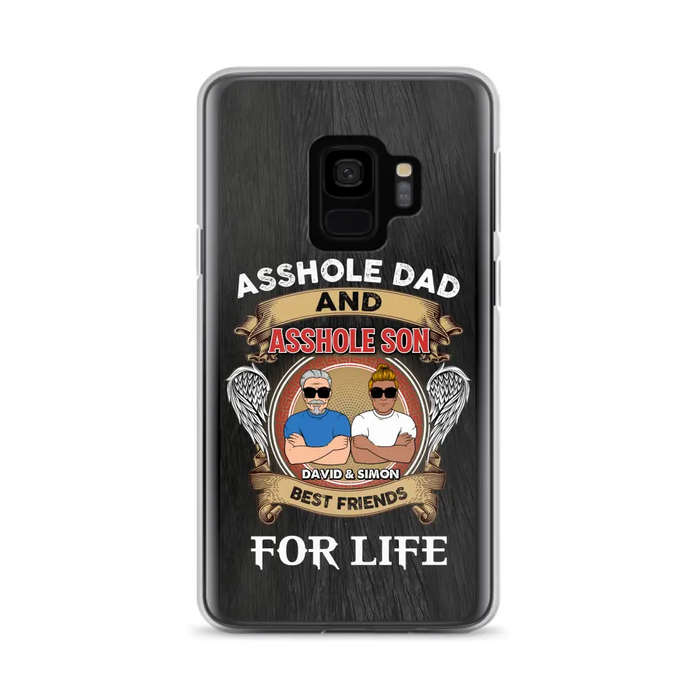 Custom Personalized Dad And Son Phone Case - Funny Gift Idea for Dad from Son - Asshole Dad And Asshole Son Best Friends For Life - Case for iPhone/Samsung