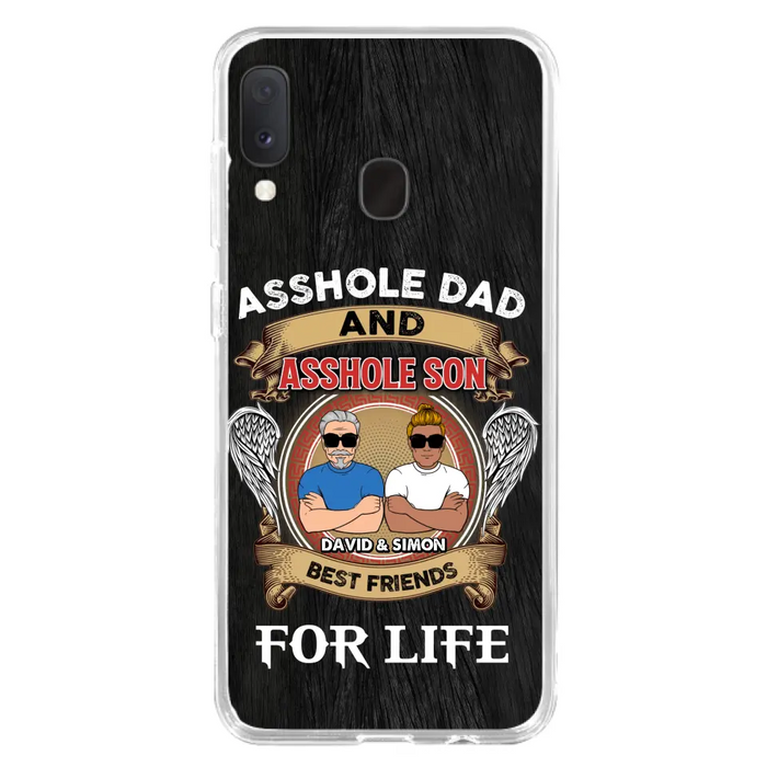 Custom Personalized Dad And Son Phone Case - Funny Gift Idea for Dad from Son - Asshole Dad And Asshole Son Best Friends For Life - Case for iPhone/Samsung