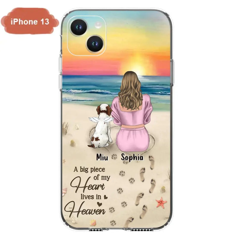 Personalized Memorial Dog Mom Phone Case - Up to 3 Dogs - Memorial Gift Idea for Dog Owners - A Big Piece Of My Heart Lives In Heaven - Case for iPhone/Samsung