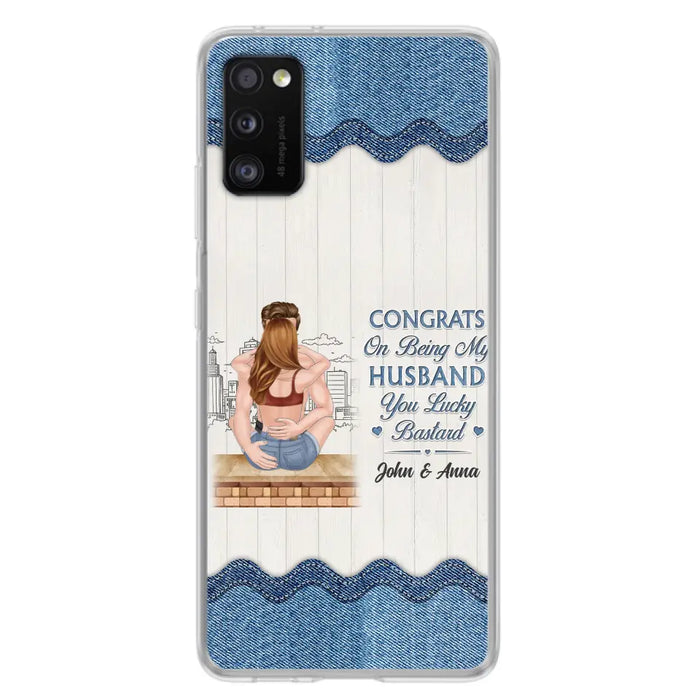 Custom Personalized Couple Phone Case - Gift Idea For Couple/Valentines Day - Congrats On Being My Husband You Lucky Bastard - Case For iPhone/Samsung