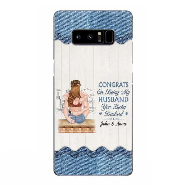 Custom Personalized Couple Phone Case - Gift Idea For Couple/Valentines Day - Congrats On Being My Husband You Lucky Bastard - Case For iPhone/Samsung