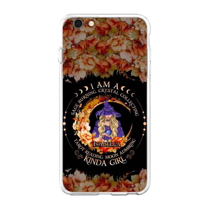 Personalized Witch Phone Case - Gift Idea For Halloween - I Am A Sage Burning, Crystal Collecting, Tarot Reading, Moon Admiring Kinda Girl - Cases For iPhone/Samsung