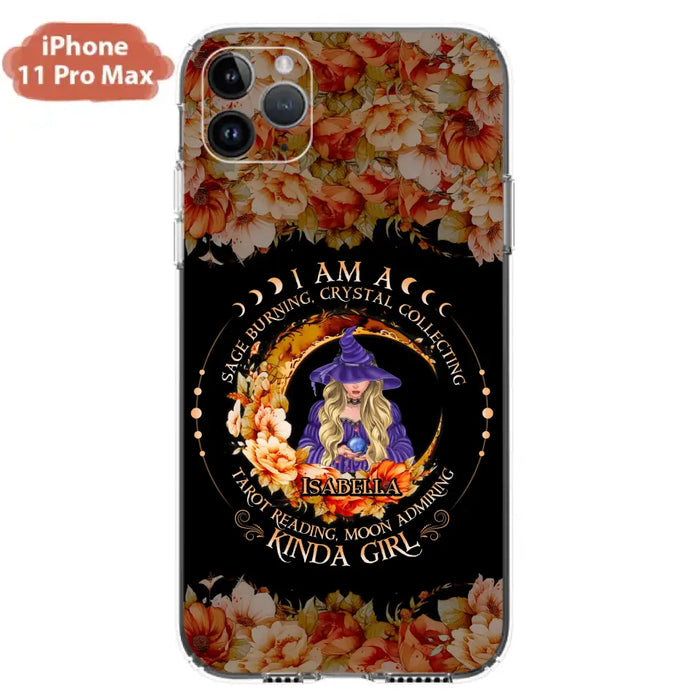 Personalized Witch Phone Case - Gift Idea For Halloween - I Am A Sage Burning, Crystal Collecting, Tarot Reading, Moon Admiring Kinda Girl - Cases For iPhone/Samsung