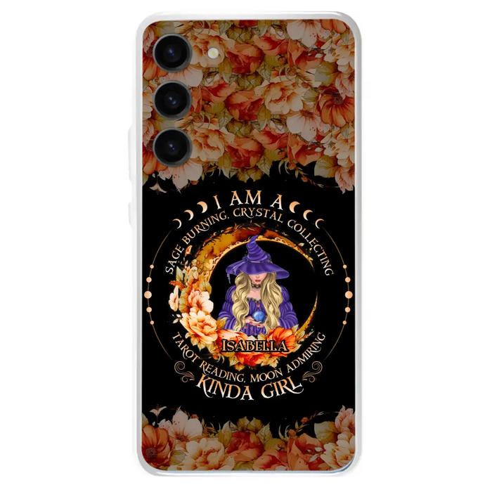 Personalized Witch Phone Case - Gift Idea For Halloween - I Am A Sage Burning, Crystal Collecting, Tarot Reading, Moon Admiring Kinda Girl - Cases For iPhone/Samsung