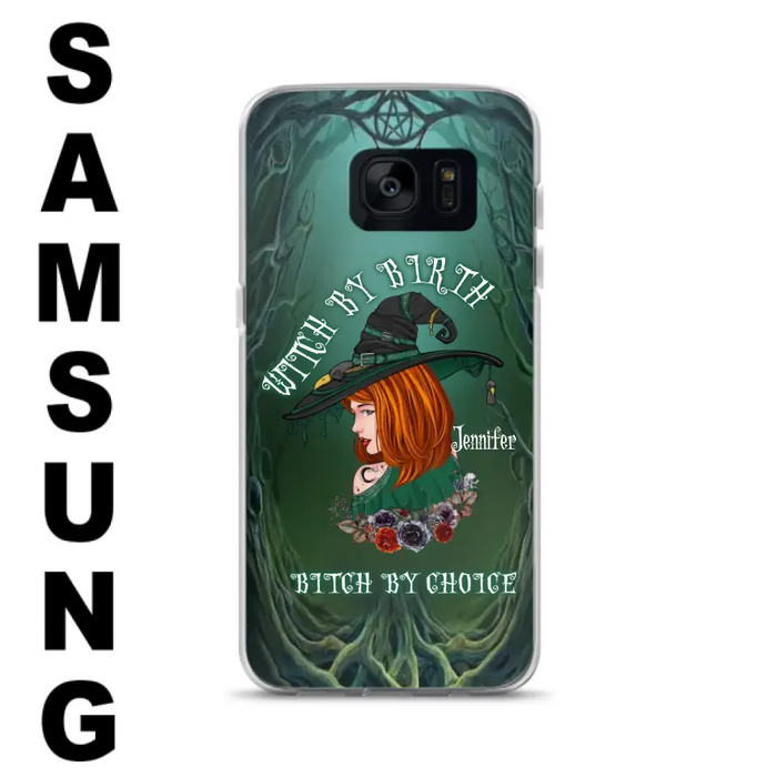 Custom Personalized Witch Phone Case - Gift Idea For Halloween - Witch By Birth Bitch By Choice - Case For iPhone/Samsung