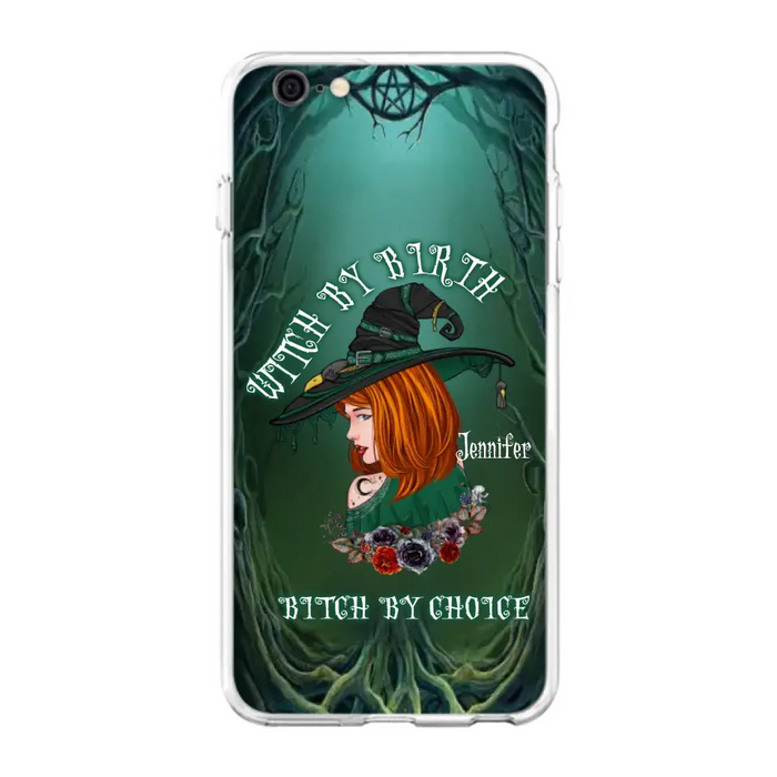 Custom Personalized Witch Phone Case - Gift Idea For Halloween - Witch By Birth Bitch By Choice - Case For iPhone/Samsung