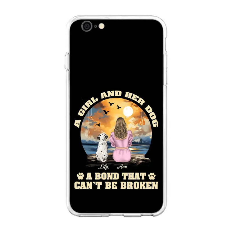 Personalized Dog Mom Phone Case - Up to 4 Dogs - Gift Idea for Dog Owners - Case For iPhone/Samsung - A Girl And Her Dog A Bond That Can't Be Broken