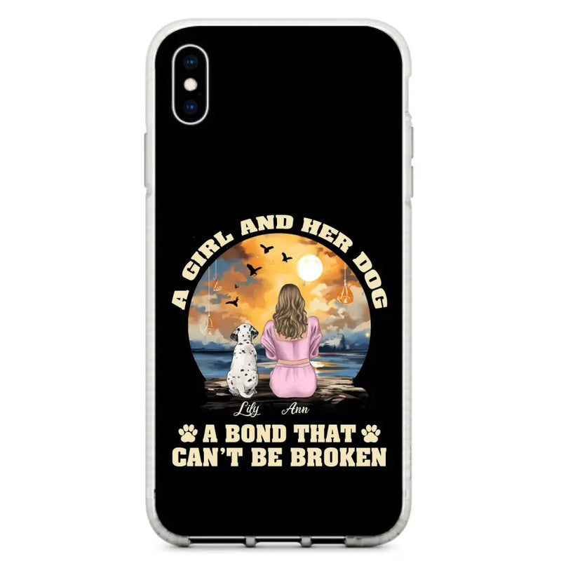 Personalized Dog Mom Phone Case - Up to 4 Dogs - Gift Idea for Dog Owners - Case For iPhone/Samsung - A Girl And Her Dog A Bond That Can't Be Broken