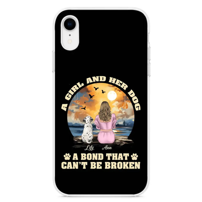 Custom Personalized Dog Mom Phone Case - Upto 4 Dogs - Gift Idea for Dog Owners - Case For iPhone/ Samsung - A Girl And Her Dog A Bond That Can't Be Broken