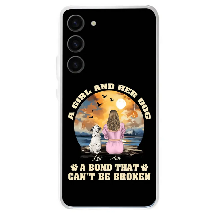 Custom Personalized Dog Mom Phone Case - Upto 4 Dogs - Gift Idea for Dog Owners - Case For iPhone/ Samsung - A Girl And Her Dog A Bond That Can't Be Broken