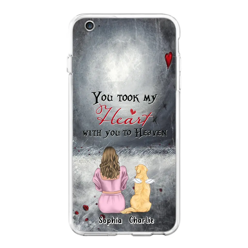 Personalized Memorial Dog Mom Phone Case - Up to 5 Dogs - Memorial Gift Idea for Dog Lovers - You Took My Heart With You To Heaven - Case For iPhone And Samsung