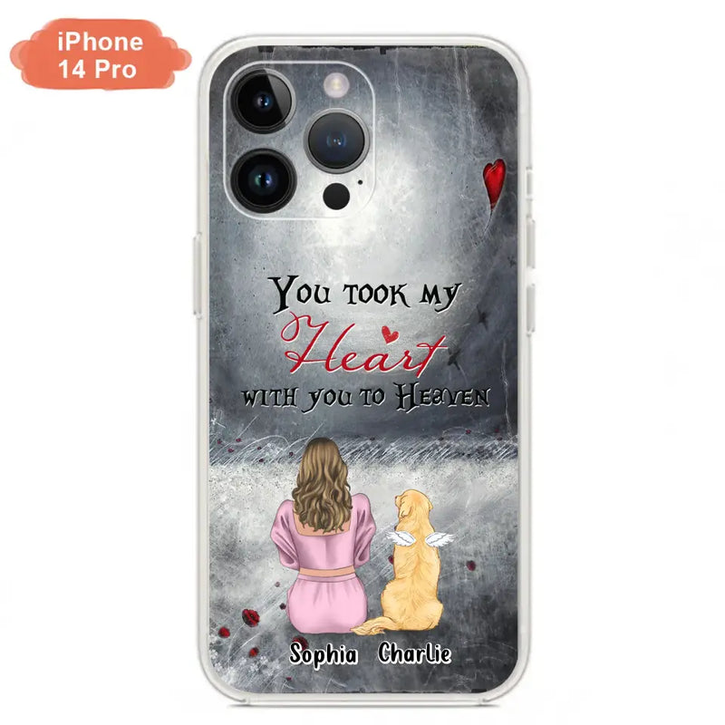 Personalized Memorial Dog Mom Phone Case - Up to 5 Dogs - Memorial Gift Idea for Dog Lovers - You Took My Heart With You To Heaven - Case For iPhone And Samsung