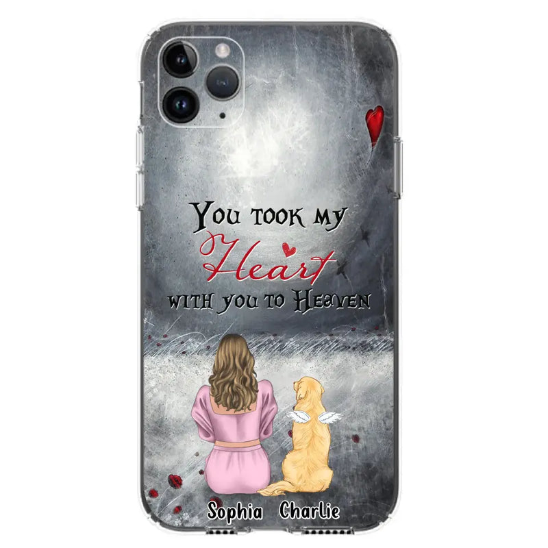 Personalized Memorial Dog Mom Phone Case - Up to 5 Dogs - Memorial Gift Idea for Dog Lovers - You Took My Heart With You To Heaven - Case For iPhone And Samsung