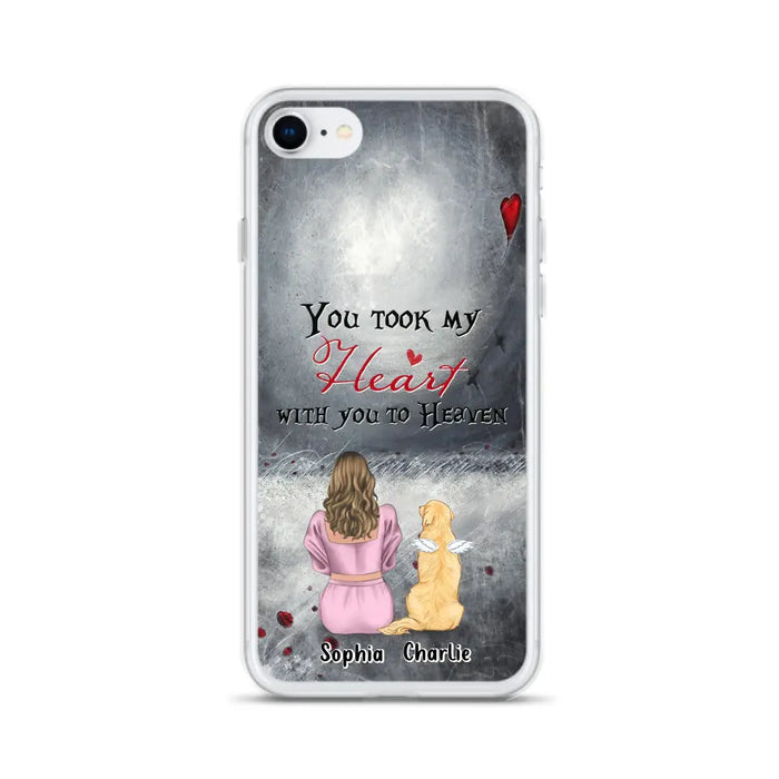 Custom Personalized Memorial Dog Mom Phone Case - Upto 5 Dogs - Memorial Gift Idea for Dog Lovers - You Took My Heart With You To Heaven - Case For iPhone And Samsung