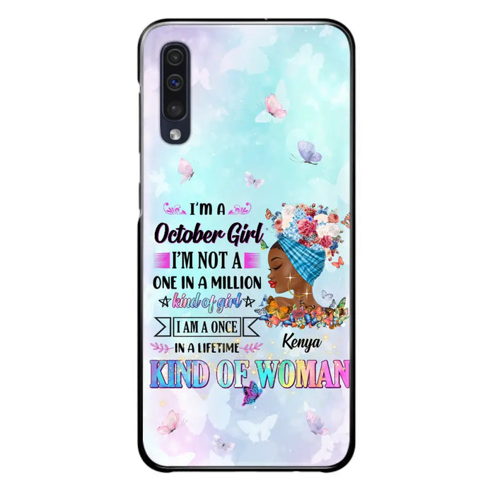 Custom Personalized Birthday Girl Phone Case - Gift Idea For Birthday - I'm A October Girl I'm Not A One In A Million Kind Of Girl - Case For iPhone/Samsung