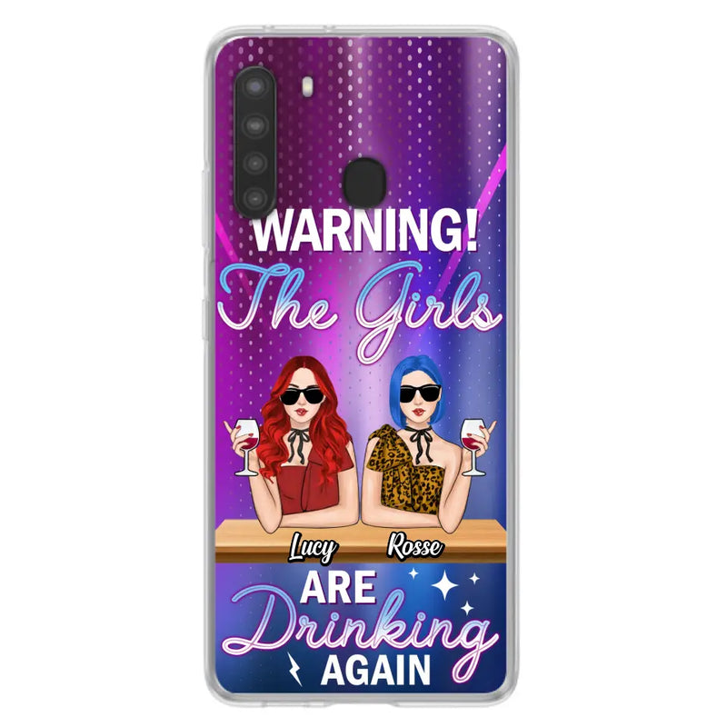 Personalized Besties Phone Case - Gift Idea For Friends/Besties - Up to 4 Girls - Warning The Girls Are Drinking Again - Case For iPhone/Samsung
