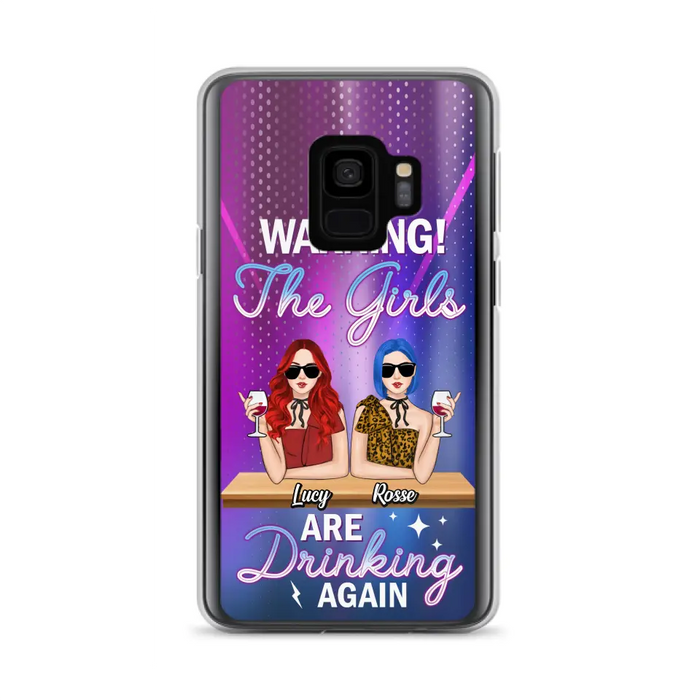 Personalized Besties Phone Case - Gift Idea For Friends/Besties - Upto 4 Girls - Warning The Girls Are Drinking Again - Case For iPhone/Samsung