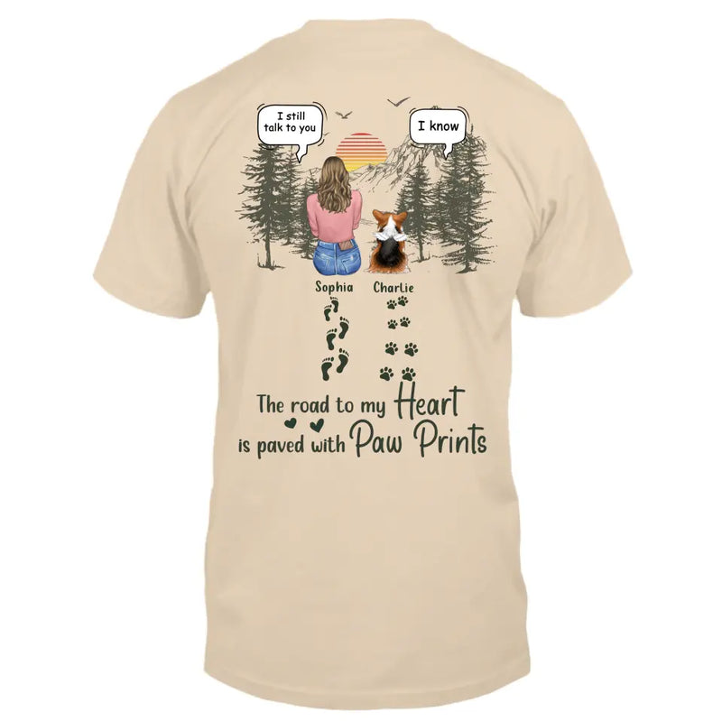 Personalized Memorial Pet T-Shirt/Hoodie - Up to 5 Pets - Memorial Gift Idea for Dog/Cat/Rabbit Owners  - The Road To My Heart Is Paved With Paw Prints