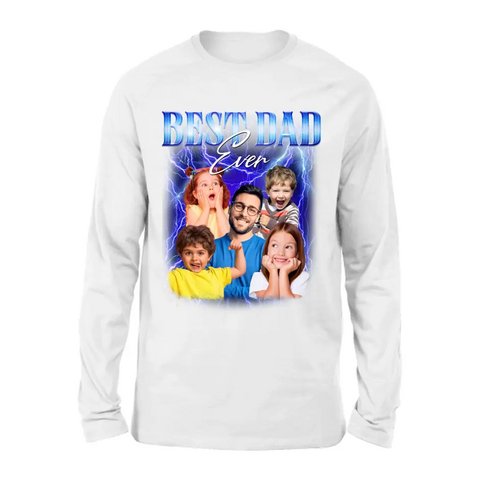 Custom Personalized Dad Photo Shirt/Hoodie - Upto 5 Photos - Gift Idea For Father's Day - Best Dad Ever