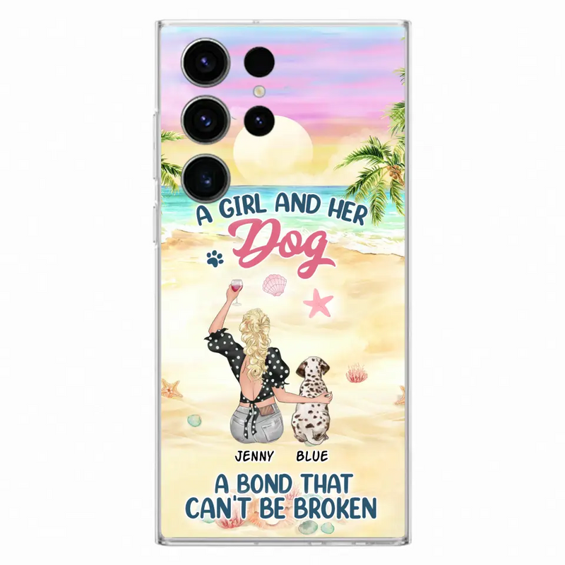 Personalized Dog Mom Phone Case - Up to 6 Dogs - Gift Idea for Dog Lovers - A Girl And Her Dog A Bond That Can't Be Broken - Case for iPhone/Samsung