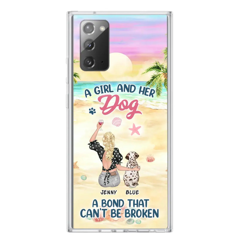 Personalized Dog Mom Phone Case - Up to 6 Dogs - Gift Idea for Dog Lovers - A Girl And Her Dog A Bond That Can't Be Broken - Case for iPhone/Samsung