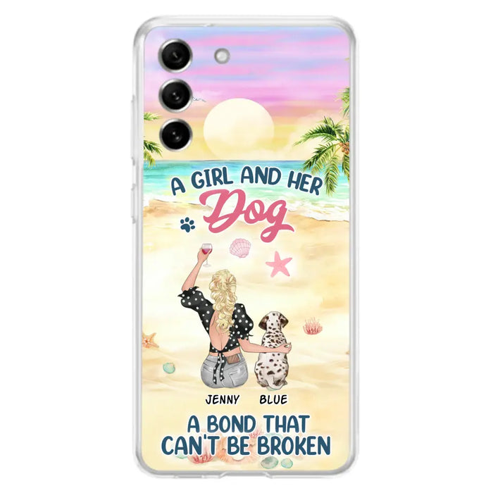 Custom Personalized Dog Mom Phone Case - Upto 6 Dogs - Gift Idea for Dog Lovers - A Girl And Her Dog A Bond That Can't Be Broken - Case for iPhone/Samsung