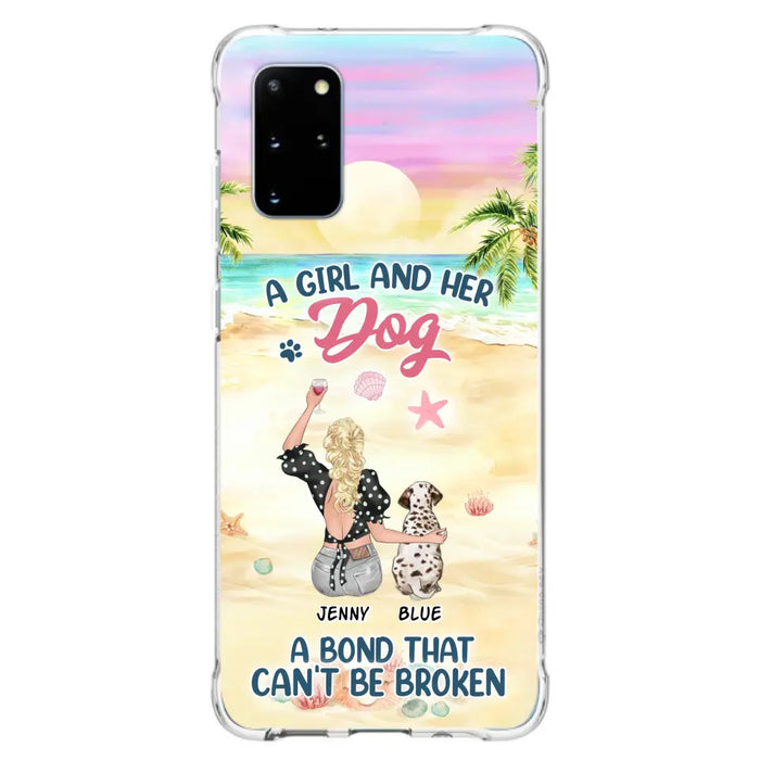 Custom Personalized Dog Mom Phone Case - Upto 6 Dogs - Gift Idea for Dog Lovers - A Girl And Her Dog A Bond That Can't Be Broken - Case for iPhone/Samsung