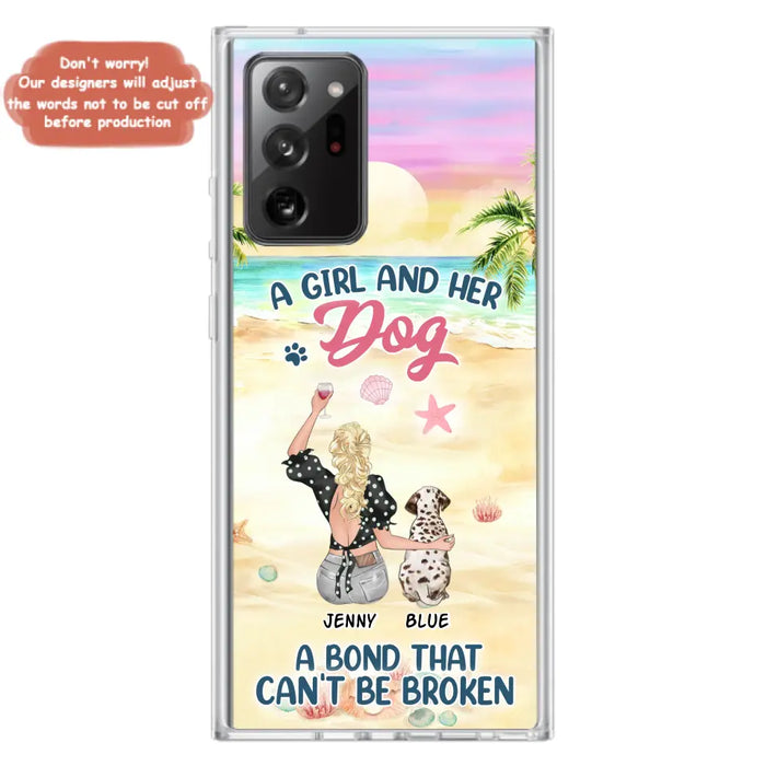 Custom Personalized Dog Mom Phone Case - Upto 6 Dogs - Gift Idea for Dog Lovers - A Girl And Her Dog A Bond That Can't Be Broken - Case for iPhone/Samsung