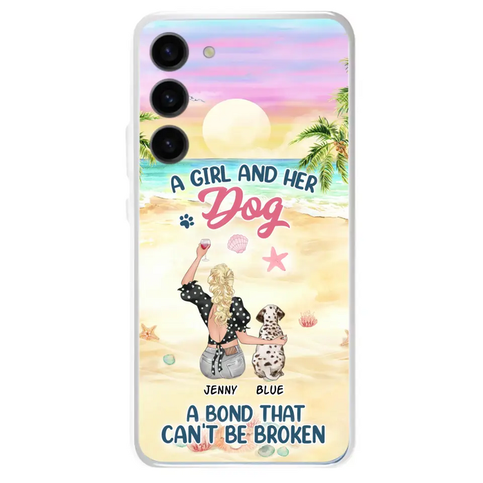 Custom Personalized Dog Mom Phone Case - Upto 6 Dogs - Gift Idea for Dog Lovers - A Girl And Her Dog A Bond That Can't Be Broken - Case for iPhone/Samsung