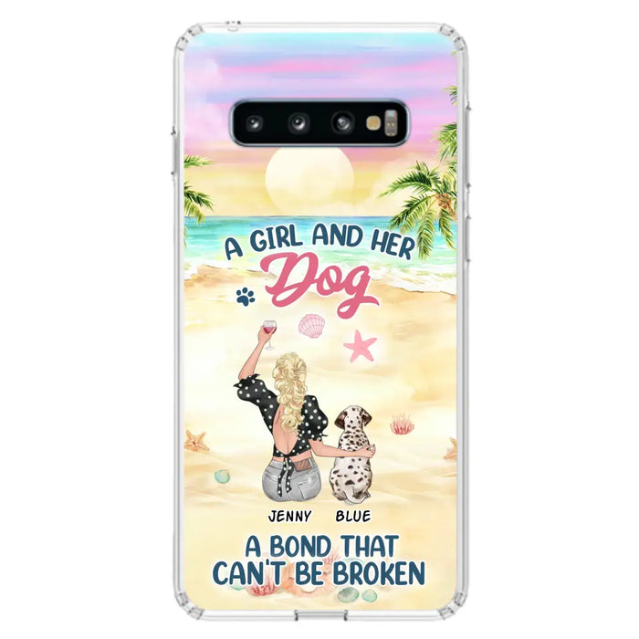 Custom Personalized Dog Mom Phone Case - Upto 6 Dogs - Gift Idea for Dog Lovers - A Girl And Her Dog A Bond That Can't Be Broken - Case for iPhone/Samsung