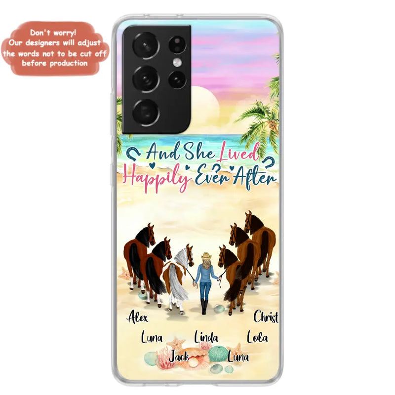 Personalized Horse Girl Phone Case - Up to 6 Horses - Gift Idea for Horse Lovers - And She Lived Happily Ever After - Case for iPhone/Samsung