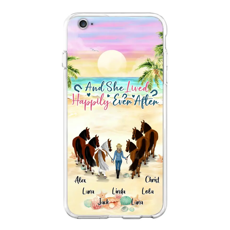 Personalized Horse Girl Phone Case - Up to 6 Horses - Gift Idea for Horse Lovers - And She Lived Happily Ever After - Case for iPhone/Samsung