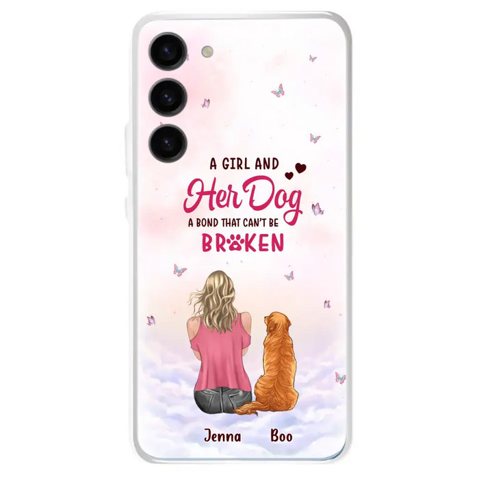 Custom Personalized Dog Mom Phone Case - Upto 5 Dogs - Gift Idea For Dog Lovers - A Girl And Her Dog A Bond That Can't Be Broken - Case for iPhone/Samsung