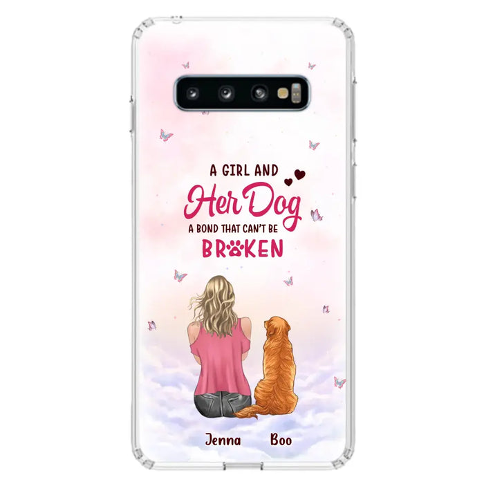 Custom Personalized Dog Mom Phone Case - Upto 5 Dogs - Gift Idea For Dog Lovers - A Girl And Her Dog A Bond That Can't Be Broken - Case for iPhone/Samsung