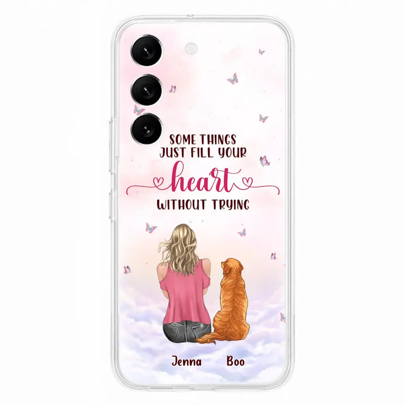 Personalized Dog Mom Phone Case - Up to 5 Dogs - Gift Idea For Dog Lovers - Some Things Just Fill Your Heart Without Trying - Case for iPhone/Samsung