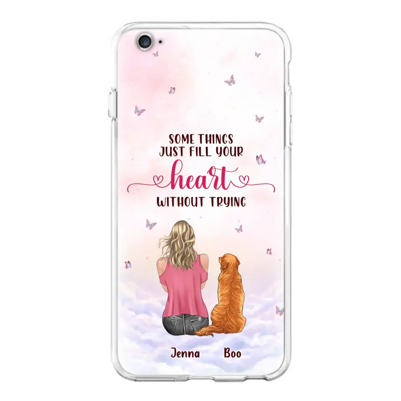 Personalized Dog Mom Phone Case - Up to 5 Dogs - Gift Idea For Dog Lovers - Some Things Just Fill Your Heart Without Trying - Case for iPhone/Samsung