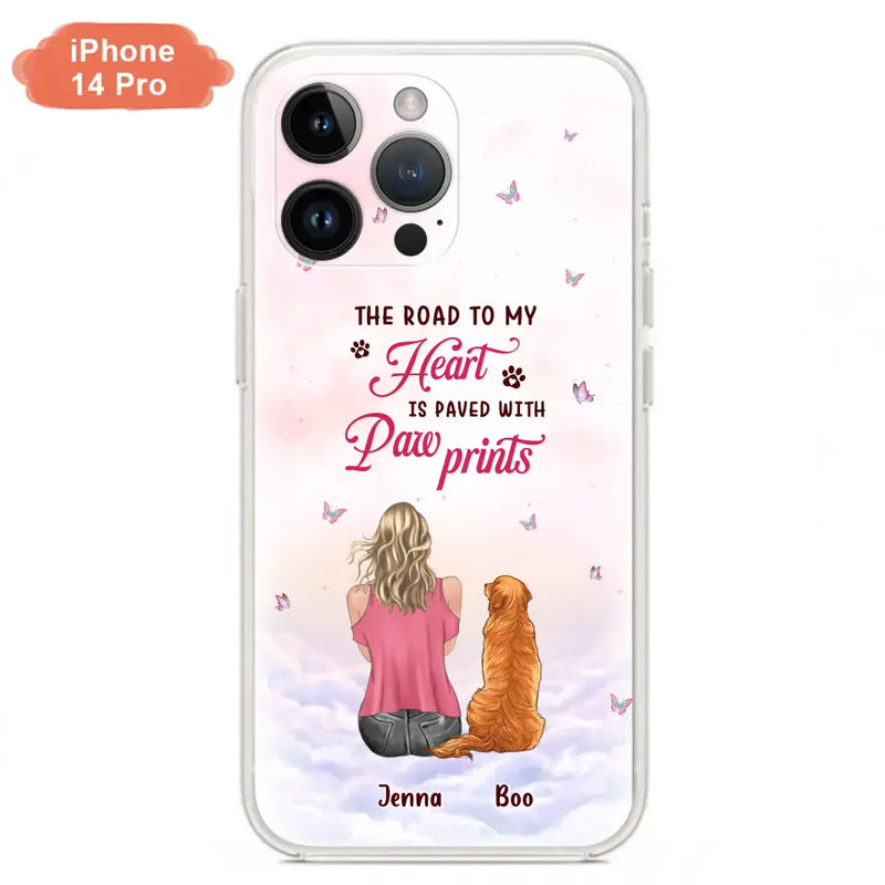 Personalized Dog Mom Phone Case - Up to 5 Dogs - Gift Idea For Dog Lovers - The Road To My Heart Is Paved With Pawprints - Case for iPhone/Samsung