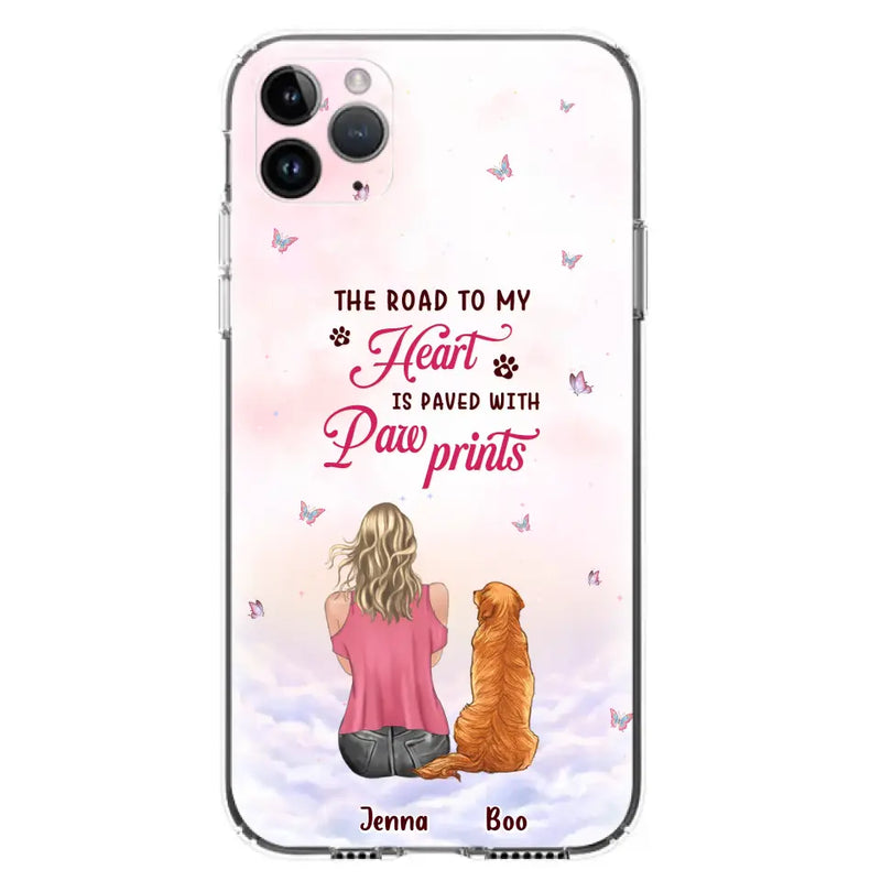Personalized Dog Mom Phone Case - Up to 5 Dogs - Gift Idea For Dog Lovers - The Road To My Heart Is Paved With Pawprints - Case for iPhone/Samsung