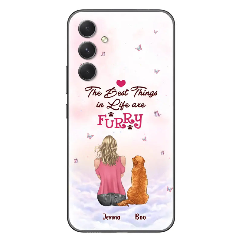 Personalized Dog Mom Phone Case - Up to 5 Dogs - Gift Idea For Dog Lovers - The Best Things In Life Are Furry - Case for iPhone/Samsung