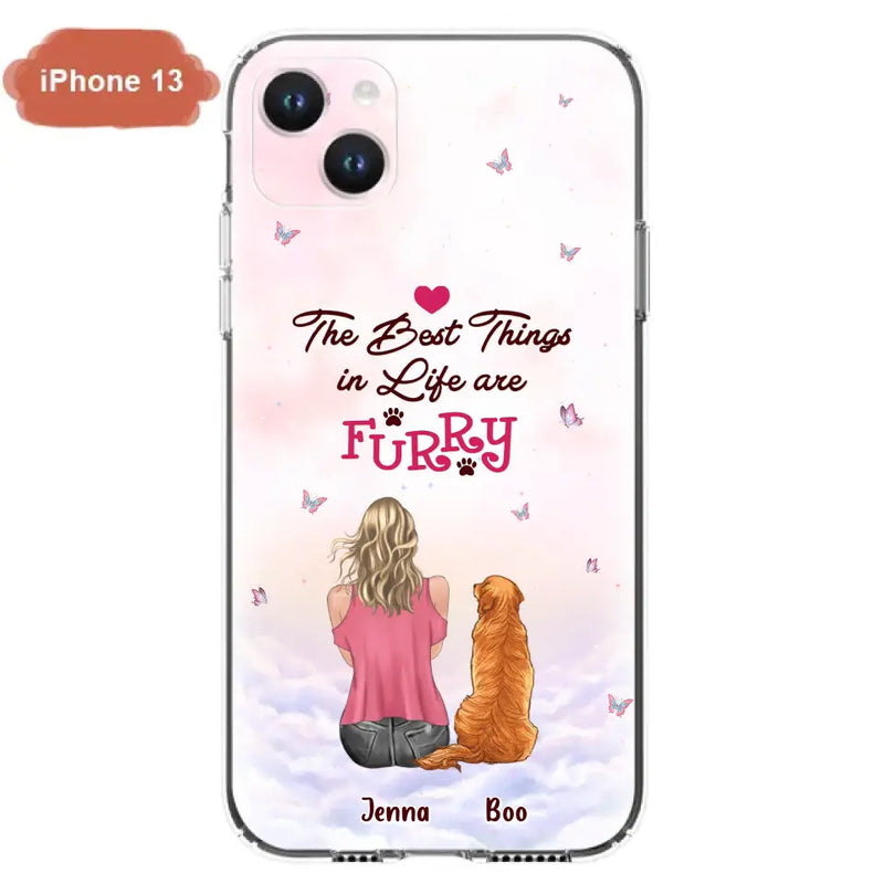 Personalized Dog Mom Phone Case - Up to 5 Dogs - Gift Idea For Dog Lovers - The Best Things In Life Are Furry - Case for iPhone/Samsung