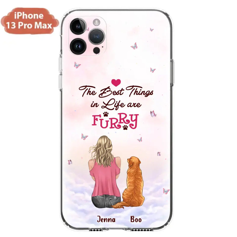 Personalized Dog Mom Phone Case - Up to 5 Dogs - Gift Idea For Dog Lovers - The Best Things In Life Are Furry - Case for iPhone/Samsung