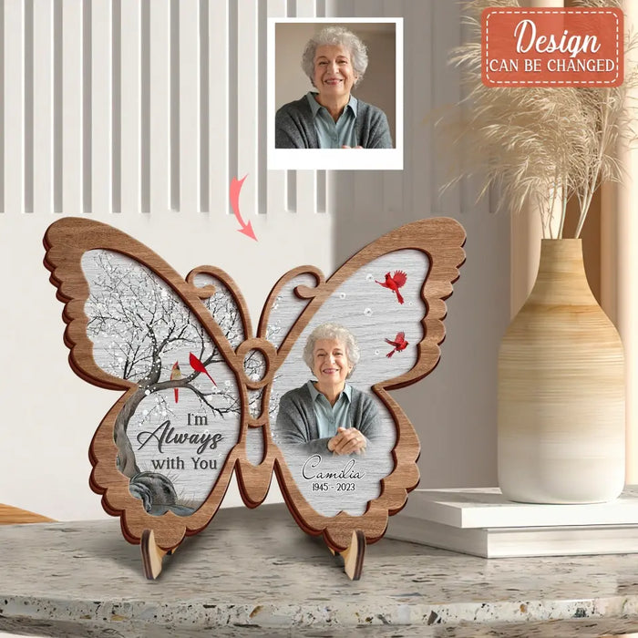 Custom Personalized Memorial Photo Butterfly 2 Layered Wooden Art - Keepsake Gift Idea For Family Member - I'm Always With You