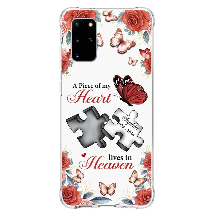 Custom Personalized Memorial Phone Case - Memorial Gift Idea - A Piece Of My Heart Lives In Heaven - Case for iPhone/Samsung