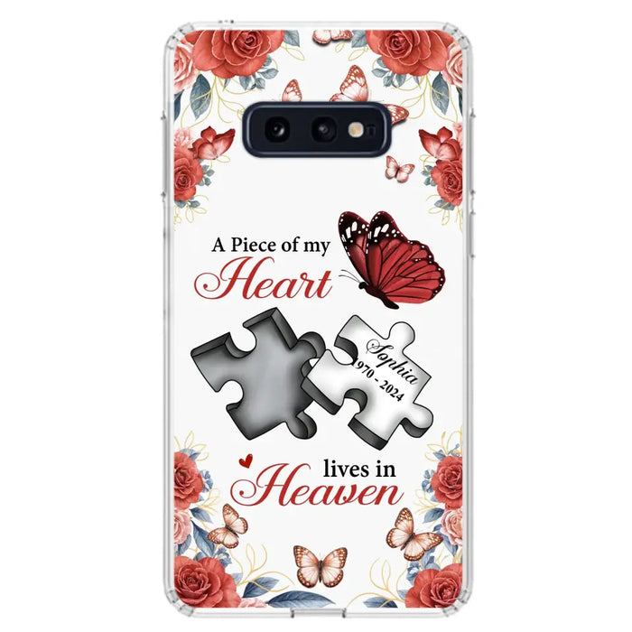 Custom Personalized Memorial Phone Case - Memorial Gift Idea - A Piece Of My Heart Lives In Heaven - Case for iPhone/Samsung