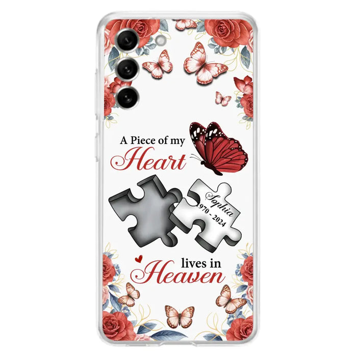 Custom Personalized Memorial Phone Case - Memorial Gift Idea - A Piece Of My Heart Lives In Heaven - Case for iPhone/Samsung