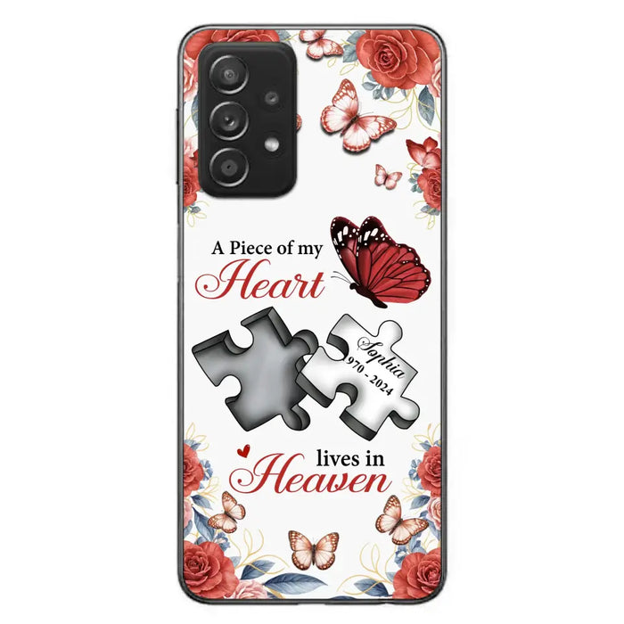 Custom Personalized Memorial Phone Case - Memorial Gift Idea - A Piece Of My Heart Lives In Heaven - Case for iPhone/Samsung