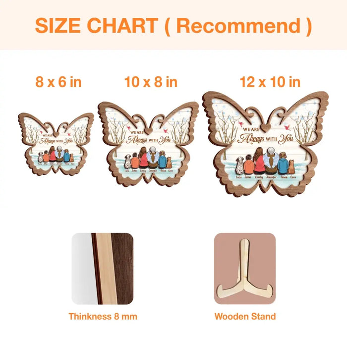 Personalized Memorial Family Butterfly Wooden Art - Up to 6 People And 2 Pets - Memorial Gift Idea Family Member - I Am Always With You