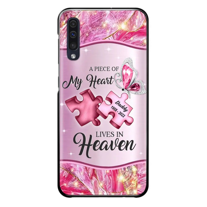 Custom Personalized Memorial Phone Case - Memorial Gift Idea for Father's Day - Case for iPhone/ Samsung - A Piece Of My Heart Lives In Heaven